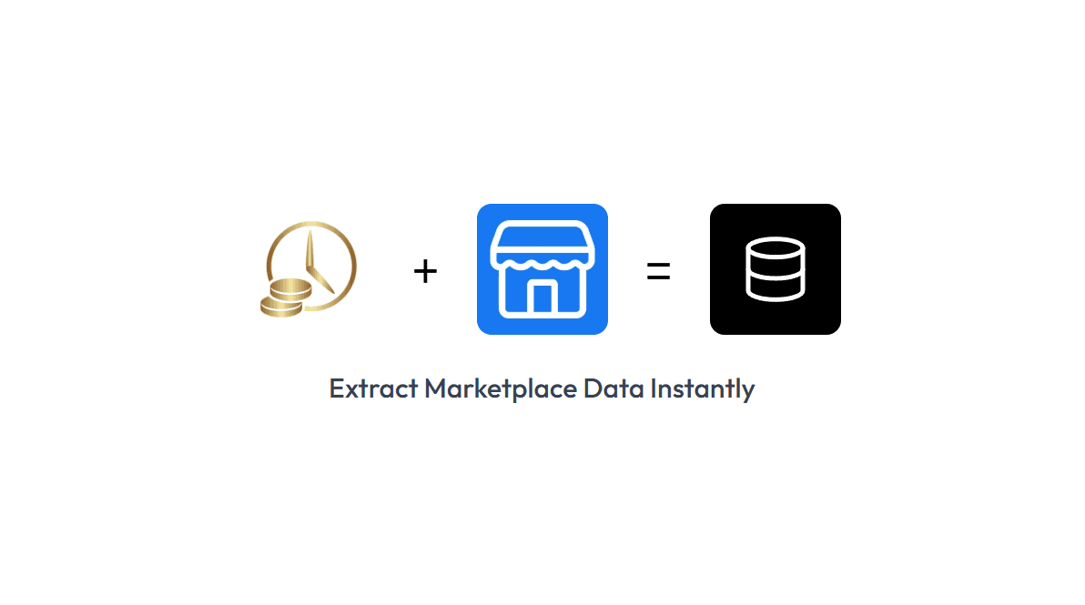 Extract Marketplace Data Instantly