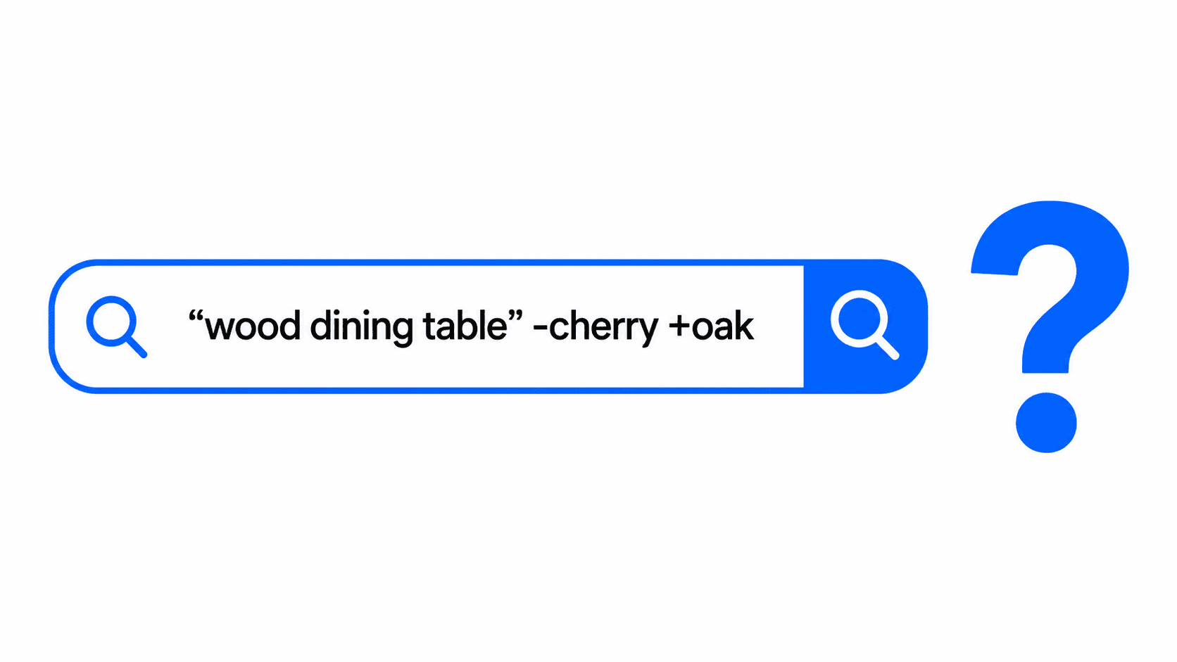 A search bar containing “wood dining table” -cherry +oak, followed by a large question mark