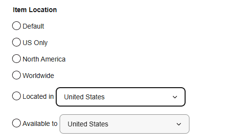 The Item Location options: Default, US Only, North America, Worldwide, plus Located in and Available to country dropdowns